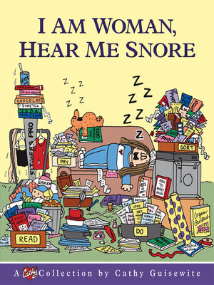 cover image of I Am Woman, Hear Me Snore